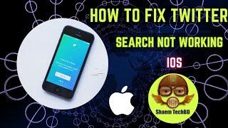 How to Fix Twitter Search not Working After Updates ios