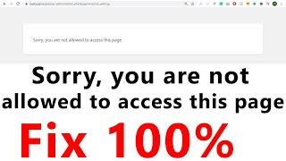 Sorry, you are not allowed to access this page || Wp-admin Page Error || Mukesh Burdak