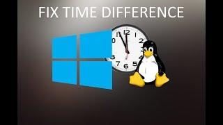 How to fix time difference between Windows & Linux when Dual-booted