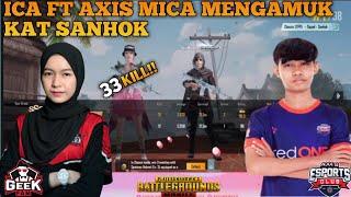 Duo Vs Squad !! Ica Ft Axis Mica Mengamuk Kat Sanhok!!! 33 Kill