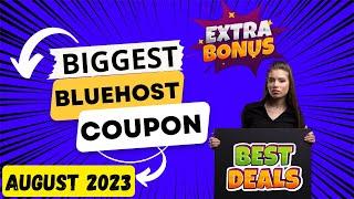 Bluehost Coupon Code 2023Bluehost Discount Code 2023Maximum Bluehost Promo Code 2023