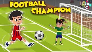 Football Champion | Gattu's Goal | Animated Stories | English Cartoon | Moral Stories | PunToon Kids