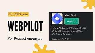 How To Use The Webpilot ChatGPT Plugin?