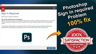 haw to adobe Photoshop sign in required problem 100 fix solution