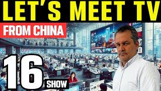 Shocking China Like You Never Seen Before | Let's Meet Live TV SHOW FROM CHINA  Show 16