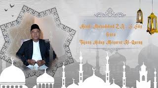 JIDAN (Ngaji Ramadhan) "Tujuan Hidup Menurut Alquran" Oleh Hendi Muhammad ZA , S Sos