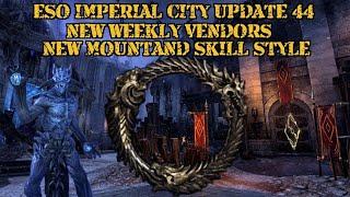 ESO imperial city update 44