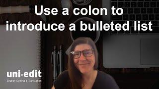 How to use a colon to introduce a bulleted list?