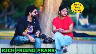 Rich Friend Prank | Pranks In Pakistan | Humanitarians