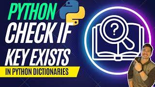 How to Check if a Key Exists in a Python Dictionary | Python Beginner Tutorial