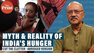 Myth & reality of India's hunger as we slip to 107th place out of 121 nations on Global Hunger Index