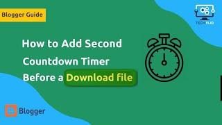 how to Add Download Timer in Blogger & WordPress