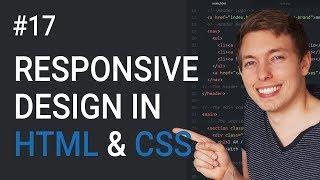 17: How to Make a Website Responsive | Learn HTML and CSS | Full Course For Beginners