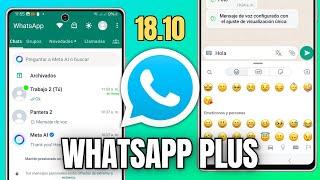 NUEVO WHATSAPP PLUS 18.10 (ÚLTIMA VERSIÓN SEPTIEMBRE)