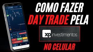Como Fazer Day Trade Pelo Celular na XP Investimentos