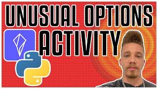 Unusual Options Activity In Python Using Polygon.io API