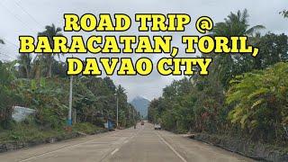 Road Trip Baracatan, Toril Davao City Via Inawayan Baracatan Road 2022