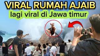 VIRAL RUMAH AJAIB  ORANG BUNIAN DI JAWA TIMUR