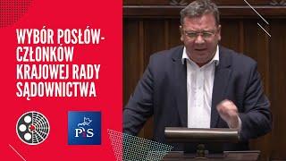 Michał Wójcik - Wybór posłów-członków Krajowej Rady Sądownictwa