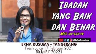 Official Daily Fresh Juice 17 Februari 2021 Erna Kusuma-Tangerang- Renungan Harian Katolik