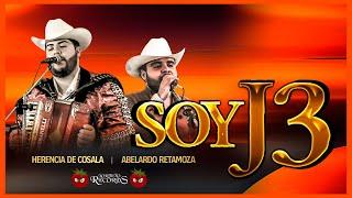 Soy J3 - Herencia De Cosala & Abelardo Retamoza (En Vivo 2023)