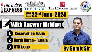 22 June 2024 | Editorial Discussion | BIHAR HC - 50% QUOTA, Indian policy in Myanmar, Nta issue