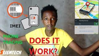 Tracing/tracking a LOST  phone in Kenya via IMEI and GPS. Does it really work?