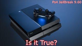 Can you Jailbreak a ps4 with 9.60 Firmware?