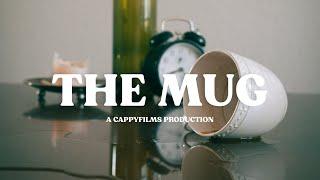 THE MUG | Short Film