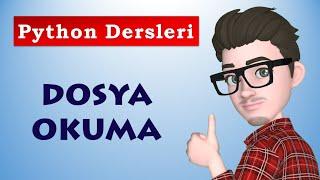 Dosya Okuma | Dosya İşlemleri | Python Dersleri