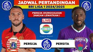 Jadwal Bri Liga 1 2025 Hari ini - Persija vs Persita - Head to head starting LINE - UP