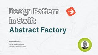 Design patterns in Swift | Abstract Factory