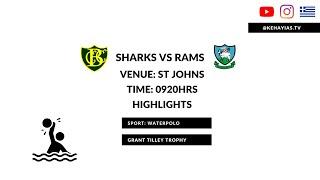 CBC's Sharks VS St John's Rams || HIGHLIGHTS || Grant Tilley Waterpolo Tournament 2022