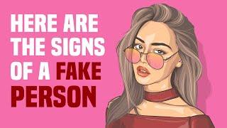 20 Subtle Signs of a Fake Person