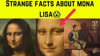 Creepy facts about mona lisa | strange facts terminal #shorts #youtubeshorts #amazingfacts