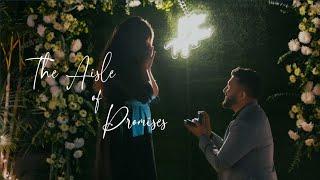 The Aisle of Promises | Priyanka & Ashish | Surprise Proposal