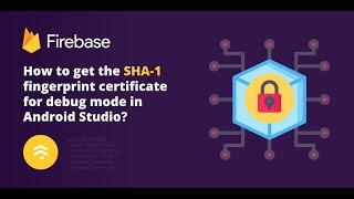 How to get the SHA-1 fingerprint certificate for debug mode in Android Studio?