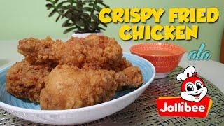 CRISPY FRIED CHICKEN ALA JOLLIBEE  JnC Corner