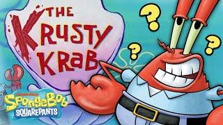 6 Biggest MYSTERIES About the Krusty Krab  SpongeBob