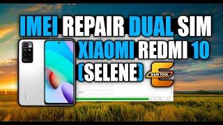Repair IMEI Dual SIM - Xiaomi Redmi 10 (selene) by : E-GSM TOOL