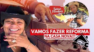 VAMOS FAZER MUDANÇAS NA CASA