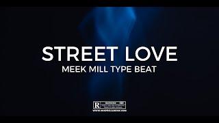 Meek Mill x Kur type beat "Street Love"  ||  Free Type Beat 2021