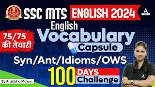 SSC MTS English Vocabulary 2024 | Synonyms, Antonyms, Idioms, and OWS by Pratibha Mam