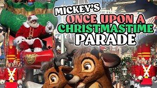 Mickey's Once Upon a Christmastime Parade at Magic Kingdom 2024