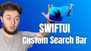 SwiftUI Tutorial - How to create a Custom SearchBar using Xcode 11.4.1