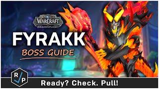 Fyrakk - Boss Guide - Heroic/Normal - Amirdrassil - WoW 10.2 (Prediction)