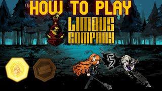 A Better Tutorial for Limbus Company