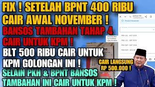 FIX ! BLT TAMBAHAN TAHAP 4 SELAIN PKH, BPNT & BLT DD CAIR AWAL NOV UNTUK KPM GOLONGAN INI !