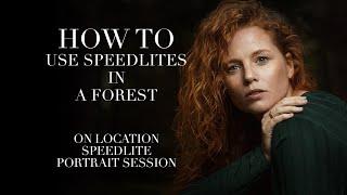 How to use artificial light on location (Speedlite photography in a FOREST)