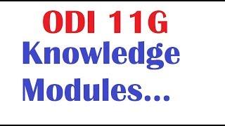Oracle Data Integrator Knowledge Modules LKM,CKM and IKM